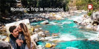 हिमाचल में रोमांटिक ट्रिप: पार्टनर के साथ घूमने की 5 बेमिसाल जगहें !
